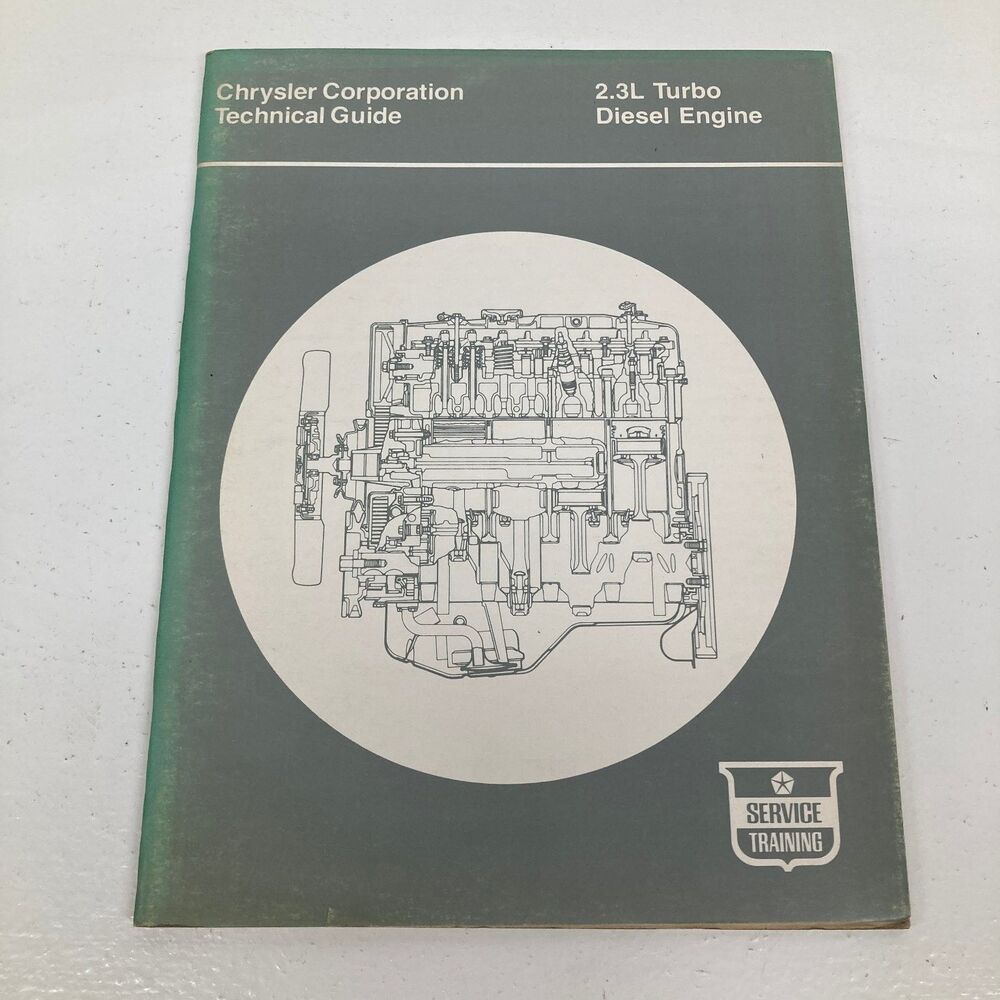 Chrysler 2.3L Turbo Diesel Engine Technical Guide 1982